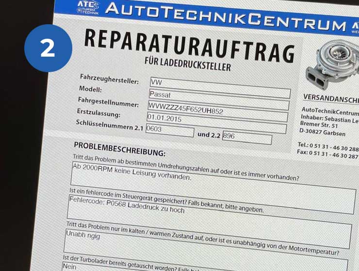 Schritt 2: Turbolader-Reparaturauftrag